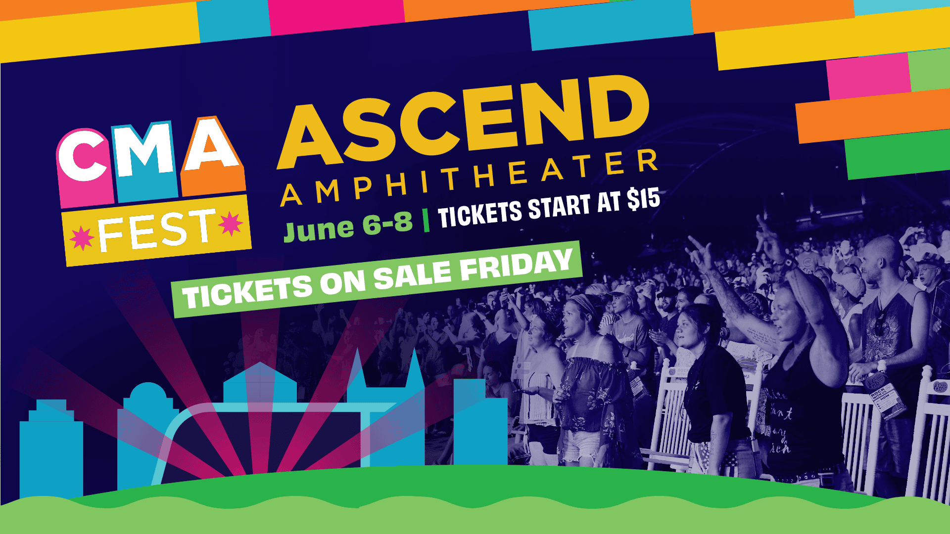 CMA Fest Announces Lineup For Nighttime Concerts At Ascend Amphitheater ...